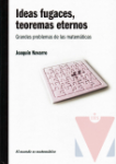 Ideas fugaces, teoremas eternos