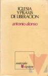 Iglesia y praxis de la liberacin