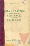 Breve tratado sobre la existencia y de lo existente