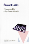 El juego militar