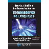Teora, diseo e implementacin de compiladores de lenguajes