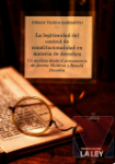 La legitimidad del control de constitucionalidad en materia de derechos
