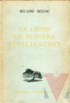 La crisis de nuestra civilizacin