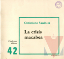 La crisis macabea
