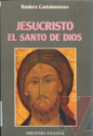 Jesucristo el Santo de Dios