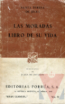 Las moradas ; Libro de su vida ; Biografia de Juana de Ontan