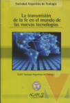 La transmisin de la fe en el mundo de las nuevas tecnologas