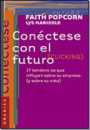 Conctarse con el futuro