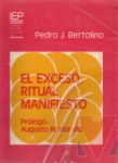 El exceso ritual manifiesto
