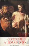 Conocer a Jesucristo