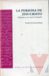La persona de Jesucristo