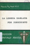 La lengua hablada por Jesucristo