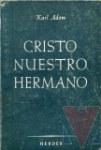 Cristo, nuestro hermano
