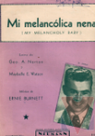 Mi melanclica nena