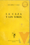 La caza y los toros