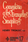 Comentario a los Evangelios Sinpticos