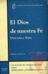 El Dios de nuestra fe