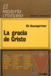 La gracia de Cristo