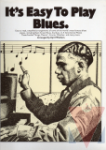 It's easy to play Blues