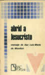 Abrid a Jesucristo