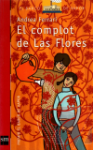 El complot de las Flores