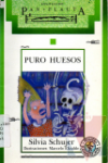 Puro huesos