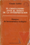 El cristianismo ante el riesgo de la interpretacin