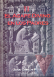 El �gape Divino en los Padres