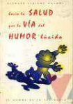 Hacia la salud por la va del humor lcido