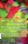 La dimensin tcnico-instrumental en trabajo social