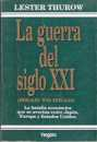 La guerra del siglo XXI