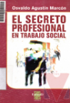 El secreto profesional en trabajo social