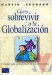 Cmo sobrevivir a la globalizacin