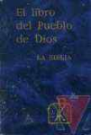 Biblia. Espaol. El libro del pueblo de Dios