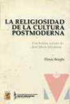 La religiosidad de la cultura postmoderna
