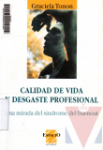 Calidad de vida y desgaste profesional