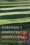 Estrategia y administracin agropecuaria