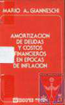 Amortizaciones de deudas y costo financiero en epocas de inflacin