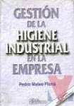 Gestin de la higiene industrial en la empresa