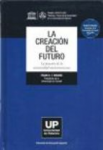 La creacin del futuro