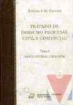 Tratado de derecho procesal civil, comercial y de familia