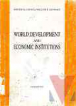 World Development and economic institutions