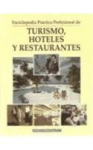 Enciclopedia prctica profesional de turismo, hoteles y restaurantes