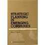 Strategic planning in emerging companies