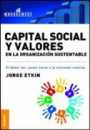 Capital social y valores en la organizacin sustentable