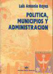 Poltica, municipios y administracin