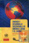 Energa y desarrollo sustentable en Amrica Latina y El Caribe