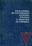 Enciclopedia de contabilidad, finanzas, economa y direccin de empresas