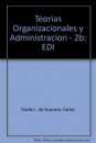 Teoras organizacionales y administracin