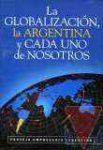 La Globalizacin, la argentina y cada uno de nosotros